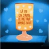 Lampe Projection - Là Ou On S'aime Il Ne Fait Jamais Nuit