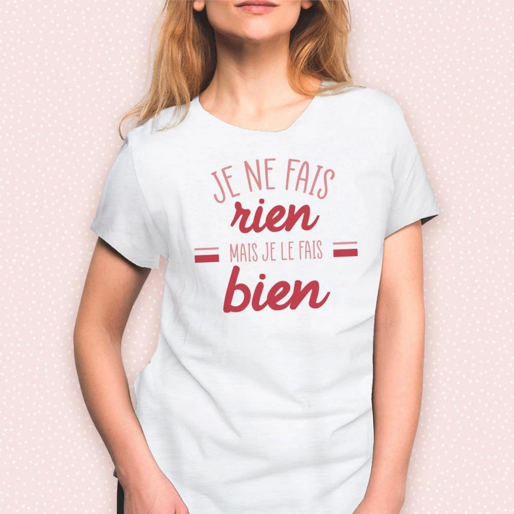 T-Shirt Je Ne Fais Rien Mais Je Le Fais Bien - Taille S 2 T-Shirt Je Ne Fais Rien Mais Je Le Fais Bien - Taille S – Image 2