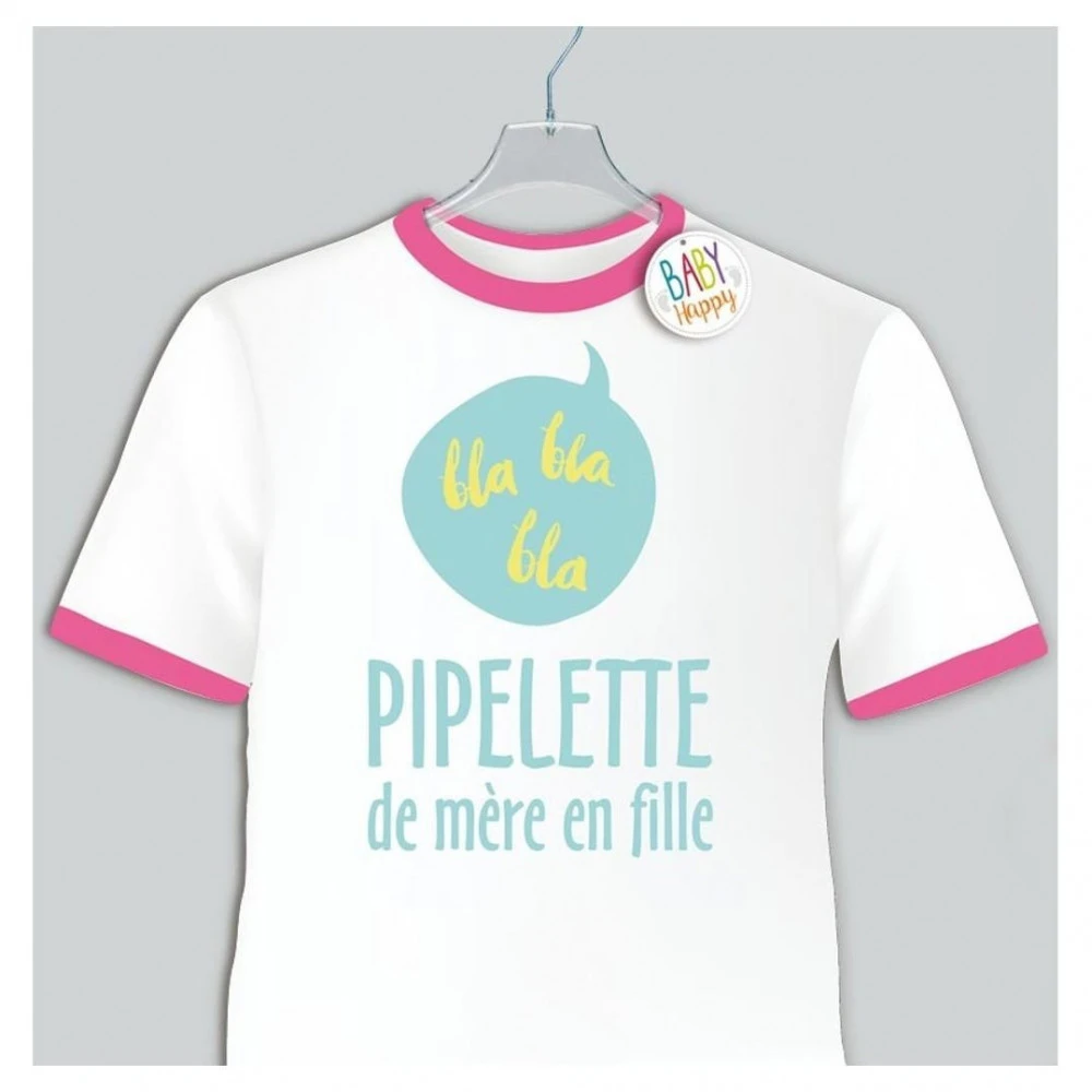 Tee Shirt Enfant - Pipelette De Mère En Fille 1 Tee Shirt Enfant - Pipelette De Mère En Fille